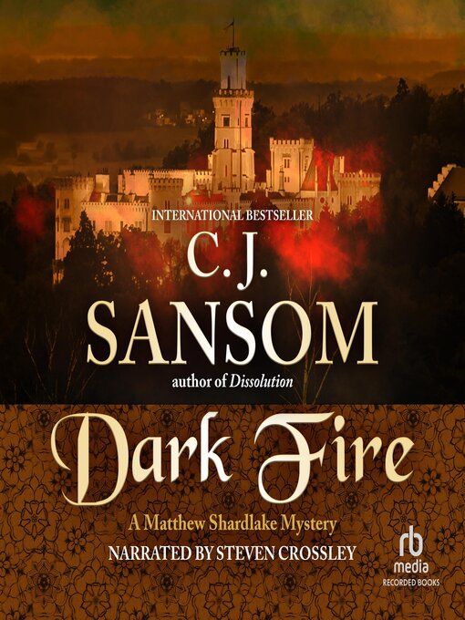 Title details for Dark Fire by C.J. Sansom - Wait list